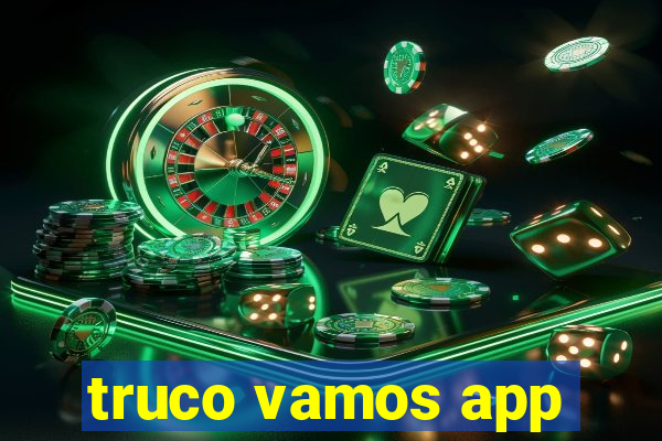 truco vamos app